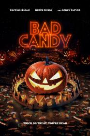 Bad Candy 2021 1080p WEB-DL DD 5.1 H.264-CMRG