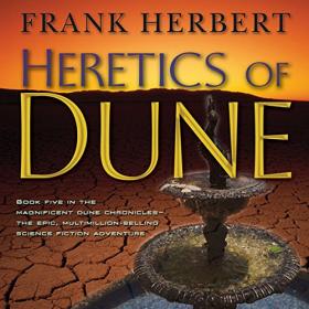 Frank Herbert - 2008 - Heretics of Dune (Sci-Fi)