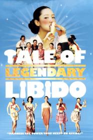 A Tale Of Legendary Libido (2008) [720p] [BluRay] [YTS]