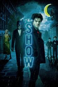 The Show (2021) [1080p] [WEBRip] [5.1] [YTS]