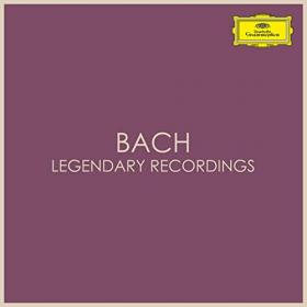 Johann Sebastian Bach - Bach - Legendary Recordings (2021) Mp3 320kbps [PMEDIA] ⭐️