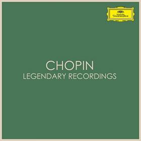VA - Chopin Legendary Recordings (2021) Mp3 320kbps [PMEDIA] ⭐️
