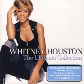 Whitney Houston - The Ultimate Collection (2007) 320 kbps [ChingLiu]