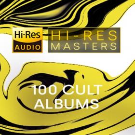 VA - Hi-Res Masters 100 Cult Albums (FLAC Songs) [PMEDIA] ⭐️