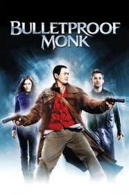 Bulletproof Monk (2003) 720p BluRay x264 -[MoviesFD]