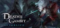 Deaths.Gambit.Afterlife.v05.10.2021