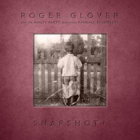 Roger Glover - Snapshot+ (2021) [24Bit-44.1kHz] FLAC [PMEDIA] ⭐️
