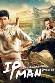 IP Man The Awakening Master 2021 CHINESE 720p WEB-DL x264-Mkvking