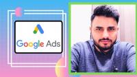 Learn Google Ads from Scratch(2021 Updated)