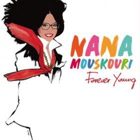 Nana Mouskouri - Forever Young (2018) Flac