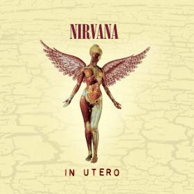 Nirvana - In Utero (HD Remastereded) [24Bit-96kHz] FLAC [PMEDIA] ⭐️