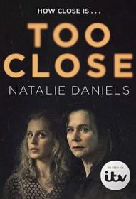 Too Close S01E03 FiNAL FRENCH WEB XviD-EXTREME