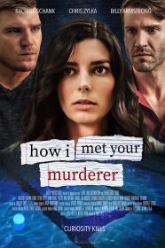 How I Met Your Murderer 2021 720p FRENCH WEB x264-STVFRV