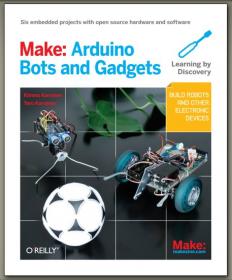 Make- Arduino Bots and Gadgets