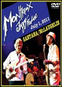 Carlos Santana & John McLaughlin-Live At Montreux (2011) [2xDVD5] [H33t] by jobam