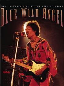 Blue Wild Angel Jimi Hendrix at the Isle Of Wight 2002 1080p BluRay x265 HEVC DTS-SARTRE