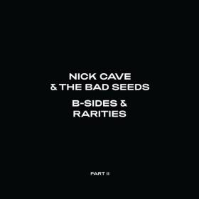 Nick Cave & The Bad Seeds - B-Sides & Rarities  (Part II) (2021) [16Bit-44.1kHz] FLAC [PMEDIA] ⭐️