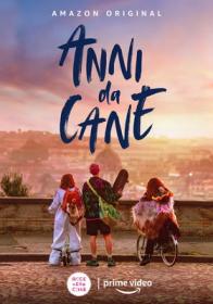 Anni Da Cane 2021 iTA WEBDL 1080p x264-CYBER