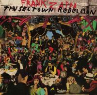 Frank Zappa - Tinseltown Rebellion (1981)