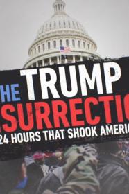 CNN Special Report The Trump Insurrection 24 Hours That Shook America (2021) [1080p] [WEBRip] [YTS]