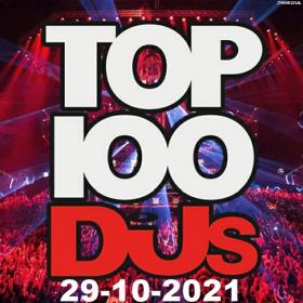 Top 100 DJs Chart (29-Oct-2021) Mp3 320kbps [PMEDIA] ⭐️