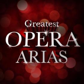 Various Artists - Greatest Opera Arias (2021) Mp3 320kbps [PMEDIA] ⭐️