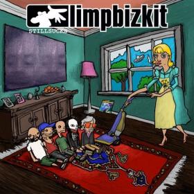 Limp Bizkit - STILL SUCKS (2021) Mp3 320kbps [PMEDIA] ⭐️