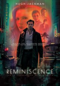 [ OxTorrent sh ] Reminiscence 2021 MULTi TRUEFRENCH 1080p BluRay x264 AC3-EXTREME