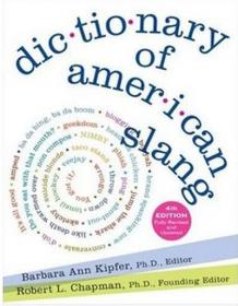 Dictionary of American Slang -  Trace the Language of Today Back to Its American Roots