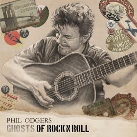 (2021) Phil Odgers - Ghosts of Rock N Roll [FLAC]