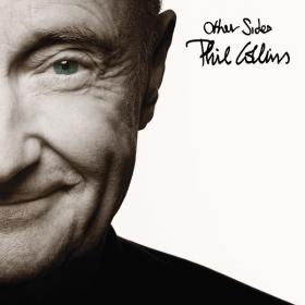 Phil Collins - Other Sides (2019 - Rock) [Flac 16-44]