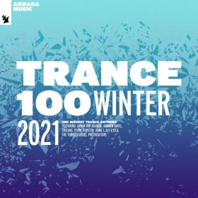 VA - Trance 100 Winter 2021 (2021) (320)