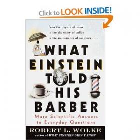 What Einstein Told His Barber - More Scientific Answers to Everyday Questions (Pdf ,Epub,Mobi)