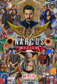 Narcos Mexico NF COMPLETE WEB S03 1080p  x264 H264 - MIXED