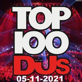 Top 100 DJs Chart (05-Nov-2021) Mp3 320kbps [PMEDIA] ⭐️