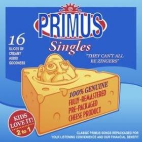 Primus - The Can't All Be Zingers (Greatest Hits) 2006 [FLAC] [h33t] - Kitlope