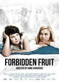 Forbidden Fruit - Kielletty hedelmä [2009 - Finland] drama
