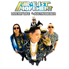 Far East Movement feat  Justin Bieber - Live My Life (Remix) 2012 [ 320kbps ] ^^@nnY dX^^