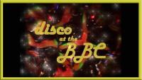 BBC - Disco at the BBC [MP4-AAC](oan)