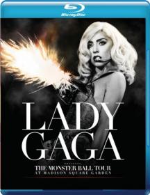 Lady Gaga The Monster Ball Tour At Madison Square Garden 2011 720p BluRay x264 DTS-WiKi