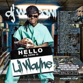 Lil Wayne - Hello My Name Is Lil Wayne 2012 [ 320kbps ] ^^@nnY dX^^