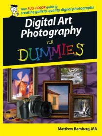 Digital Art Photography for Dummies