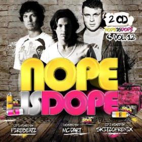 V A  - Nope is Dope Vol 12 (2CD) (2012) DutchReleaseTeam