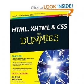 HTML, XHTML & CSS For Dummies - The indispensable introductory reference guide to HTML, XHTML and CSS