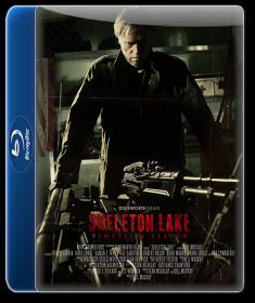 Skeleton Lake 2012 1080p BDRip  x264 AAC - KiNGDOM