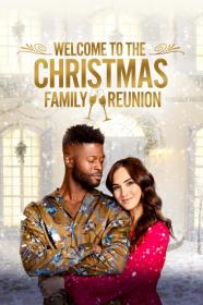 Welcome To The Christmas Family Reunion (2021) [1080p] [WEBRip] [YTS]