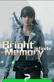 Bright Memory. Infinite (2021)