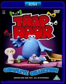 The Trap Door Collection DVDRip H264 (BINGOWINGZ UKB-RG)