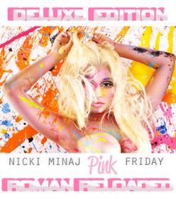Nicki Minaj â€“ Pink Friday Roman Reloaded (2012) - [MP3 Album] - [320kbps]~~~DeStInY_ShInE