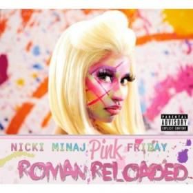 Nicki Minaj- Pink Friday Roman Reloaded- (Deluxe Edition)- [2012]- NewMp3Club